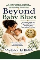 Angela Le Blanc - Beyond Baby Blues, Häftad