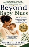 Angela C Le Blanc - Beyond Baby Blues, Inbunden. Tillgänglighet: Lägg i varukorg