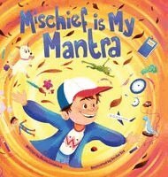 Nicole Lefebvre - Mischief is My Mantra, Inbunden