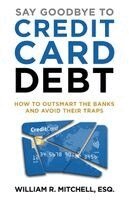 Say Goodbye to Credit Card Debt