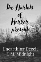 Midnight - Unearthing Deceit, Häftad