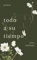 Lizzy Madrigal - Todo a su Tiempo, Häftad. Tillgänglighet: Lägg i varukorg