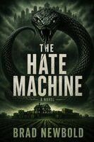 Brad Newbold - The Hate Machine, Häftad