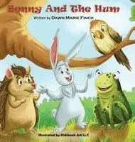 Dawn Marie Finch - Benny And The Hum, Inbunden. Tillgänglighet: Lägg i varukorg