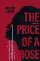 London Valen, Deborah Balogun - Price of a Rose, Häftad. Tillgänglighet: Lägg i varukorg