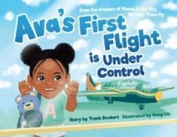 Travis Bookert - Ava's First Flight is Under Control, Häftad