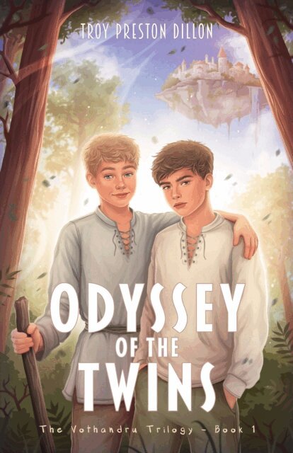 Troy Preston Dillon - Odyssey of the Twins, E-bok