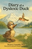 Stuart C Yudofsky - Diary of a Dyslexic Duck, Häftad. Tillgänglighet: Lägg i varukorg