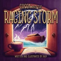 Fasp - Cocoa and the Raging Storm, Häftad. Tillgänglighet: Lägg i varukorg