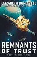 Elizabeth Bonesteel - Remnants of Trust, Häftad