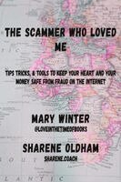 Mary Winter - Scammer Who Loved Me, Häftad