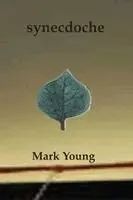 Mark Young - synecdoche, Häftad. Tillgänglighet: Lägg i varukorg