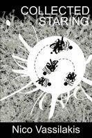 Nico Vassilakis - Collected Staring, Häftad. Tillgänglighet: Lägg i varukorg
