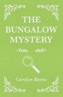 Carolyn Keene - Bungalow Mystery, Häftad