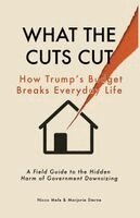 Marjorie Sterne, Nicco Mele - What the Cuts Cut, Häftad
