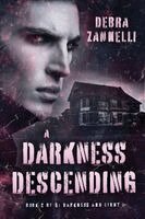 Debra Zannelli - Darkness Descending, Häftad. Tillgänglighet: Lägg i varukorg