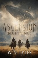W N Lyles - Ascension, Häftad. Tillgänglighet: Lägg i varukorg