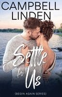 Campbell Linden - Settle For Us, Häftad