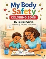 Patrice Griffin - My Body Safety Coloring Book, Häftad