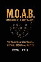 Kevin Lewis - M.O.A.B. (Memoirs Of A Baby Daddy), Häftad