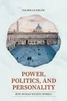 Nicholas Emler - Power, Politics, and Personality, Häftad. Tillgänglighet: Lägg i varukorg