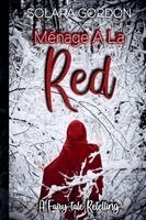 Solara Gordon - Ménage A La Red, Häftad
