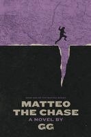 G G - Matteo The Chase, Häftad