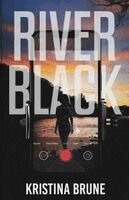 Kristina Brune - River Black, Häftad