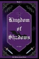 Kingdom of Shadows