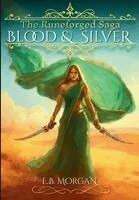 Blood & Silver