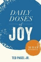 Ted Pagel Jr - Daily Doses of Joy, Häftad