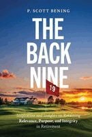 P Scott Bening - Back Nine, Inbunden. Tillgänglighet: Lägg i varukorg