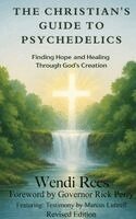 Wendi Rees - Christian's Guide to Psychedelics, Inbunden