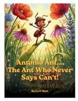 Lucero Quiroga Marin, Matthew Cascioli - Antonio Ant, Häftad