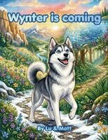 Lucero Quiroga Marin, Matthew Cascioli - Wynter is coming, Häftad