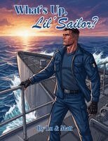 Lucero Quiroga Marin, Matthew Cascioli - What's Up, Lil'Sailor?, Häftad