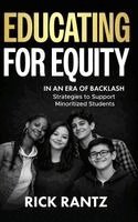 Rick Rantz - Educating for Equity in an Era of Backlash, Inbunden