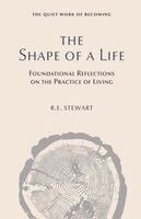 Robert Stewart - Shape of a Life, Häftad