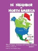 James L Wilgus, Bella Masapolli-Wilgus - Hi Neighbor in North America, Inbunden