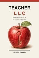 David L Thomas - Teacher LLC, Häftad