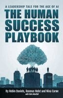 Robin Daniels, Rasmus Holst, Nina Carøe - Human Success Playbook, Häftad