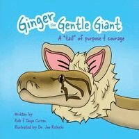 Richard R Curren, Tanya M Curren - Ginger The Gentle Giant, Häftad. Tillgänglighet: Lägg i varukorg