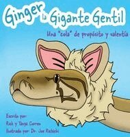 Curren, Tanya M Curren, Joe Richichi - Ginger, la Gigante Gentil, Inbunden. Tillgänglighet: Lägg i varukorg