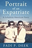 Fadi P Deek - Portrait of an Expatriate, Häftad. Tillgänglighet: Tillfälligt slut