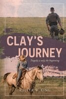 Walter King - Clay's Journey, Häftad