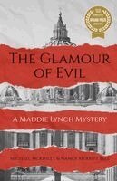 Michael McKinley, Nancy Merritt Bell - Glamour of Evil -- A Maddie Lynch Mystery, Häftad