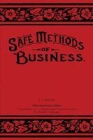 J L Nichols - Safe Methods of Business, Häftad