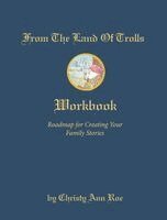 Christy Ann Roe - From the Land of Trolls Workbook, Häftad