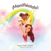 Raquel Raqc Cordova - Manifiéstalo!, Häftad