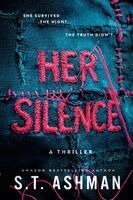 S T Ashman - Her Silence, Häftad
